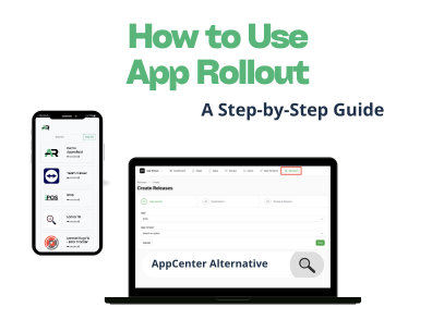 How to Use AppRollout: A Step-by-Step Guide